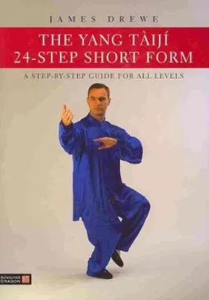 The Yang Taiji 24-Step Short Form