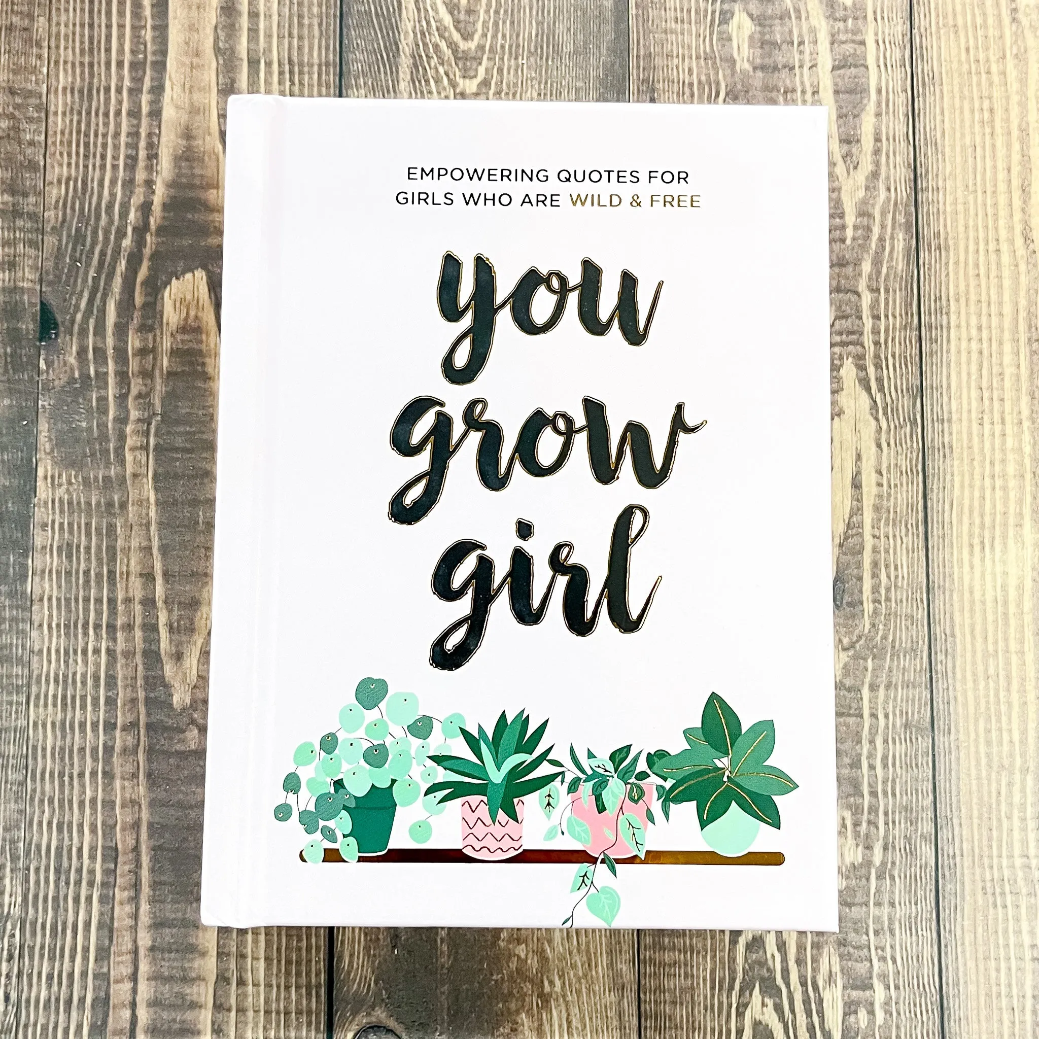 You Grow Girl Book